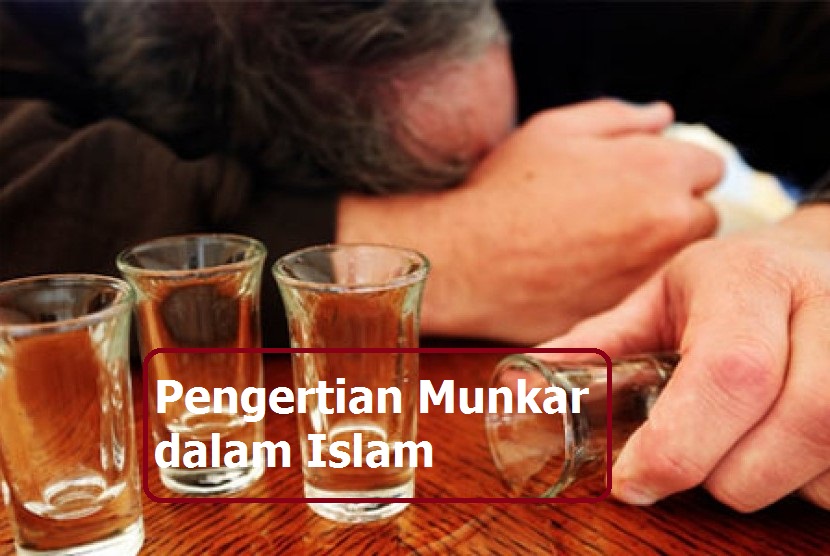 Pengertian Munkar dalam Islam